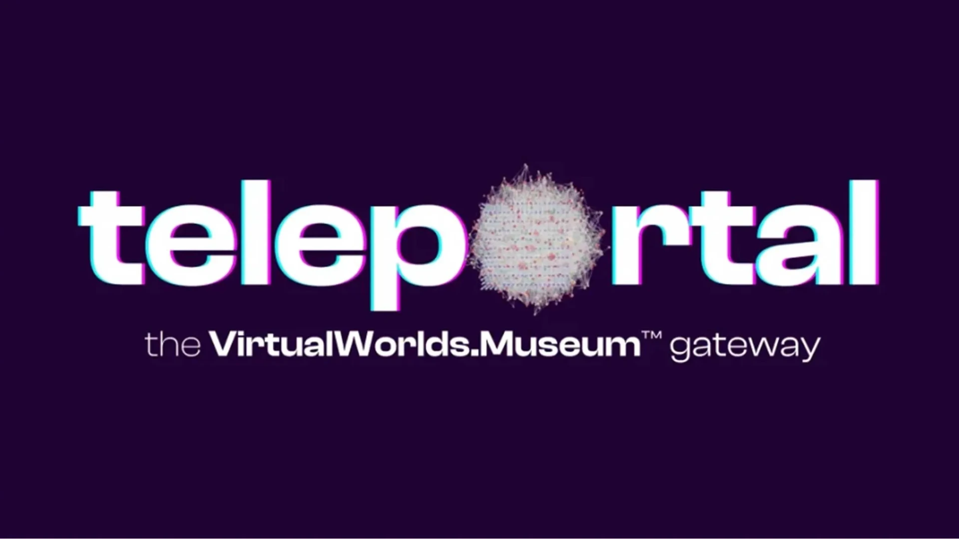 Teleportal promotional banner from the Virtual Worlds Museum