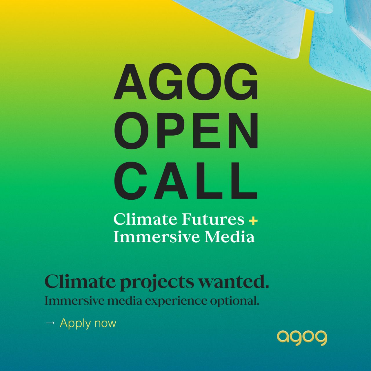 Agog Open Call — Climate Futures + Immersive Media